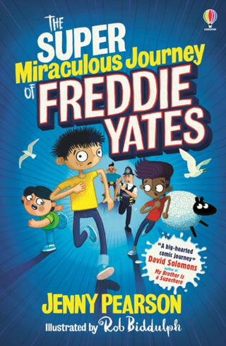 Cover image for 9781474974042 - The Super Miraculous Journey of Freddie Yates