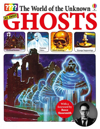 Cover image for 9781474976688 - The World of the Unknown: Ghosts