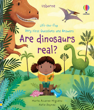Cover image for 9781474979870 - Very First Questions and Answers Are Dinosaurs Real?