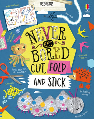 Cover image for 9781474983266 - Never Get Bored Cut, Fold and Stick