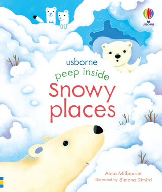 Cover image for 9781474983808 - Peep Inside Snowy Places