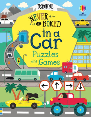 Cover image for 9781474985468 - Never Get Bored in a Car Puzzles & Games