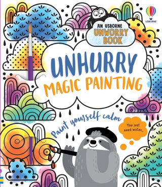 Cover image for 9781474986113 - Unhurry Magic Painting