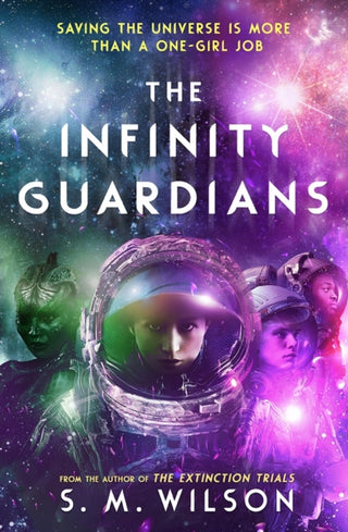 Cover image for 9781474987004 - The Infinity Guardians
