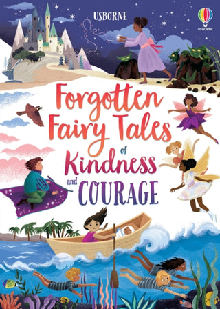Cover image for 9781474989657 - Forgotten Fairy Tales of Kindness and Courage