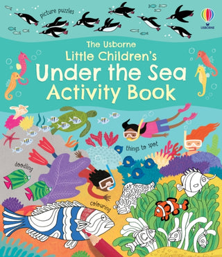 Cover image for 9781474989770 - Little Children's Under the Sea Activity Book