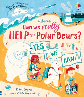 Cover image for 9781474989862 - Can we really help the Polar Bears?