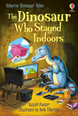Cover image for 9781474991797 - Dinosaur Tales: The Dinosaur Who Stayed Indoors