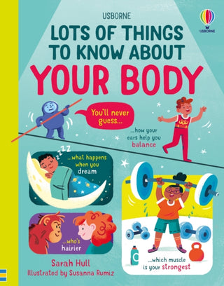 Cover image for 9781474998161 - Lots of Things to Know About Your Body