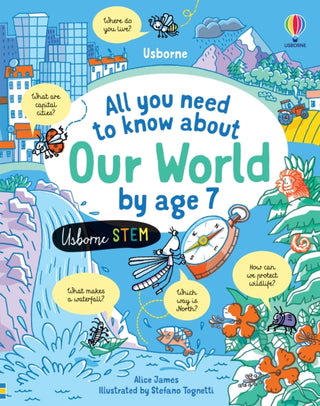 Cover image for 9781474998567 - All You Need to Know about Our World by Age 7