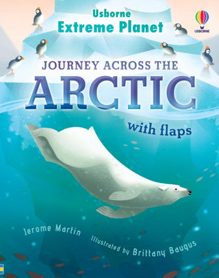 Cover image for 9781474998741 - Extreme Planet: Journey across the Arctic
