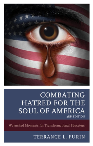 Cover image for 9781475865073 - Combating Hatred for the Soul of America