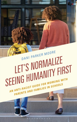 Cover image for 9781475865103 - Let's Normalize Seeing Humanity First