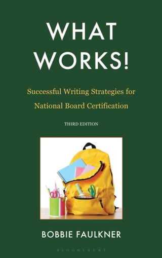 Cover image for 9781475875171 - What Works! Successful Writing Strategies for National Board Certification