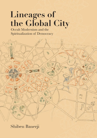 Cover image for 9781477331408 - Lineages of the Global City