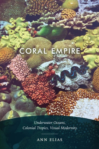 Cover image for 9781478003823 - Coral Empire