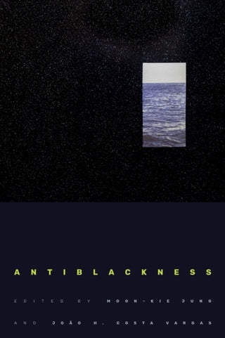 Supplemental image for 9781478011811 - Antiblackness