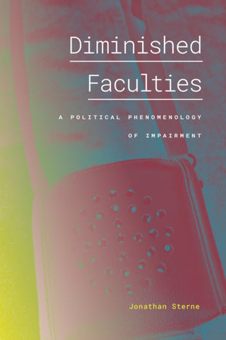 Cover image for 9781478017707 - Diminished Faculties