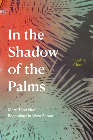 Cover image for 9781478018247 - In the Shadow of the Palms