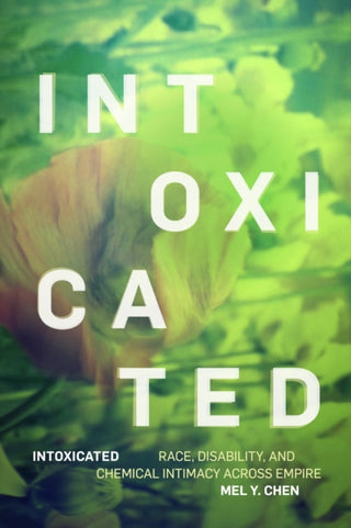 Cover image for 9781478025320 - Intoxicated