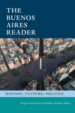 Cover image for 9781478030843 - The Buenos Aires Reader