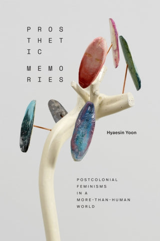 Cover image for 9781478031246 - Prosthetic Memories