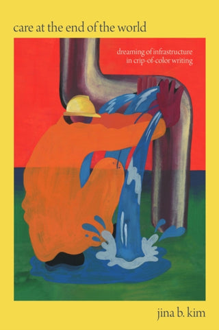 Cover image for 9781478031710 - Care at the End of the World