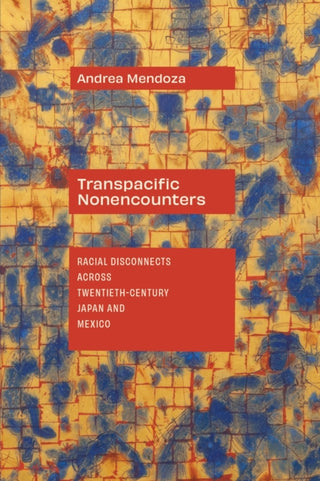 Cover image for 9781478038627 - Transpacific Nonencounters