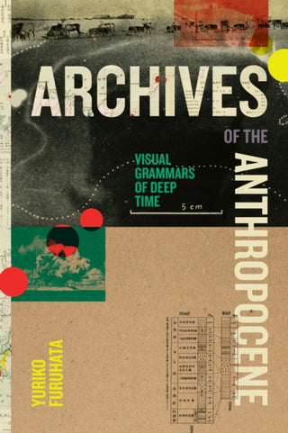 Cover image for 9781478038948 - Archives of the Anthropocene