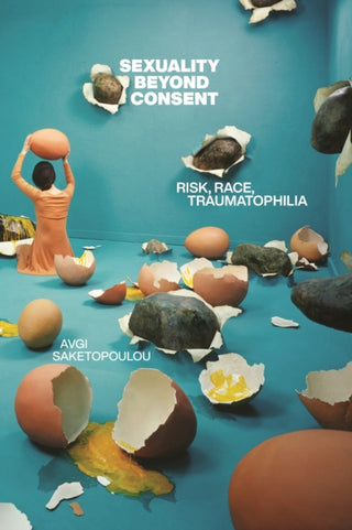 Cover image for 9781479820252 - Sexuality Beyond Consent