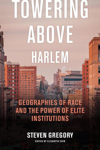 Cover image for 9781479831388 - Towering Above Harlem