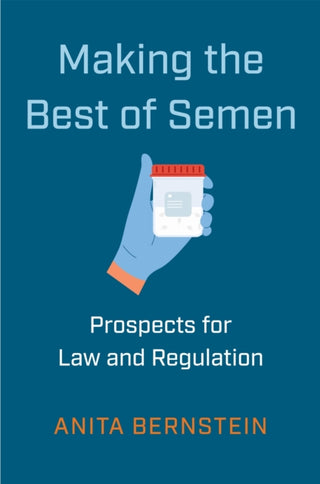 Cover image for 9781479832910 - Making the Best of Semen