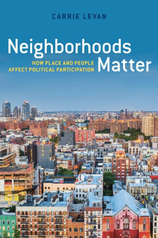 Cover image for 9781479834389 - Neighborhoods Matter
