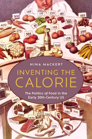 Cover image for 9781479848850 - Inventing the Calorie