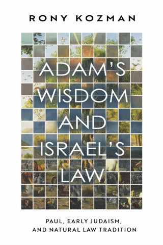 Cover image for 9781481320184 - Adam's Wisdom and Israel's Law