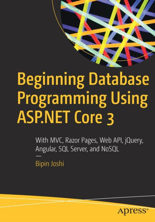 Cover image for 9781484255087 - Beginning Database Programming Using ASP.NET Core 3