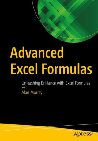 Supplemental image for 9781484271247 - Advanced Excel Formulas