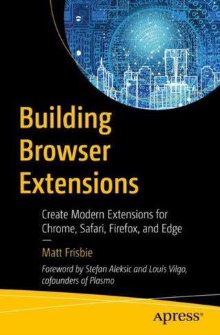 Cover image for 9781484287248 - Building Browser Extensions