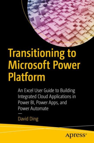 Cover image for 9781484292389 - Transitioning to Microsoft Power Platform