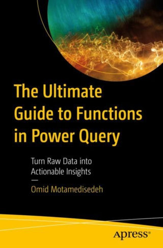 Cover image for 9781484297537 - The Ultimate Guide to Functions in Power Query