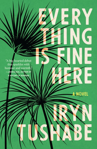 Cover image for 9781487013134 - Everything Is Fine Here