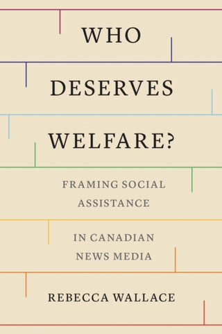 Cover image for 9781487540111 - Who Deserves Welfare?
