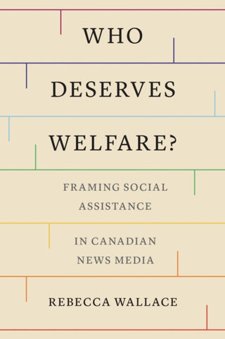 Cover image for 9781487540111 - Who Deserves Welfare?