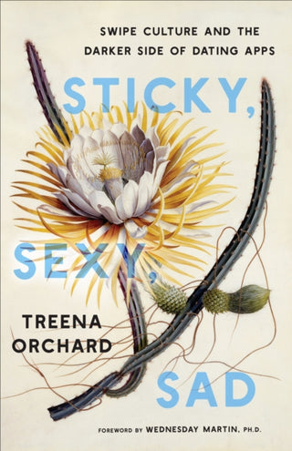 Cover image for 9781487549305 - Sticky, Sexy, Sad