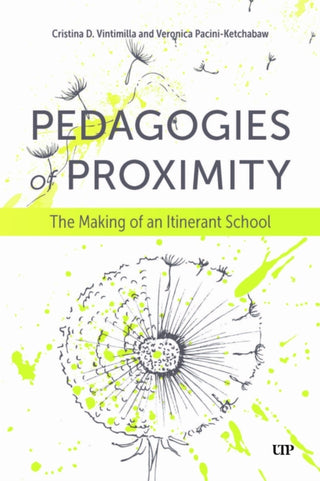 Cover image for 9781487552398 - Pedagogies of Proximity