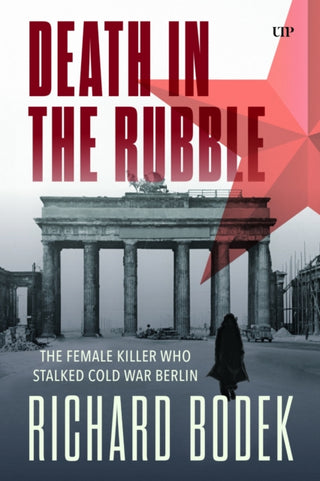 Cover image for 9781487552916 - Death in the Rubble
