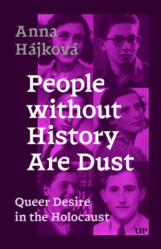 Cover image for 9781487557119 - People Without History Are Dust