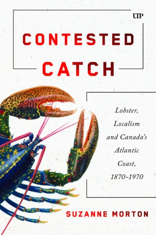 Cover image for 9781487571825 - Contested Catch