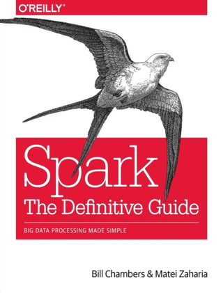 Cover image for 9781491912218 - Spark – The Definitive Guide