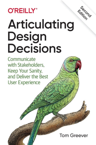 Cover image for 9781492079224 - Articulating Design Decisions